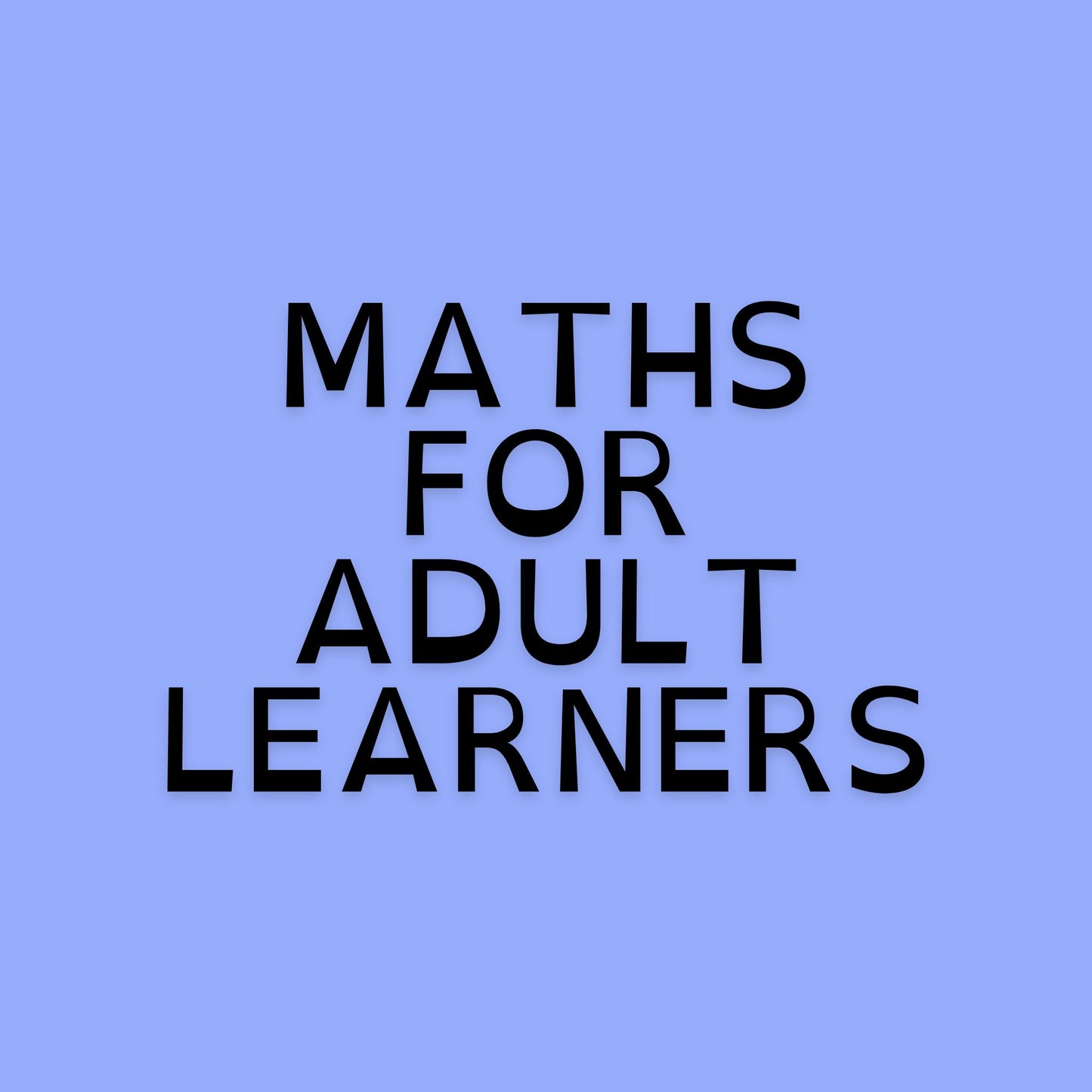 Adult Learner Maths Tuition