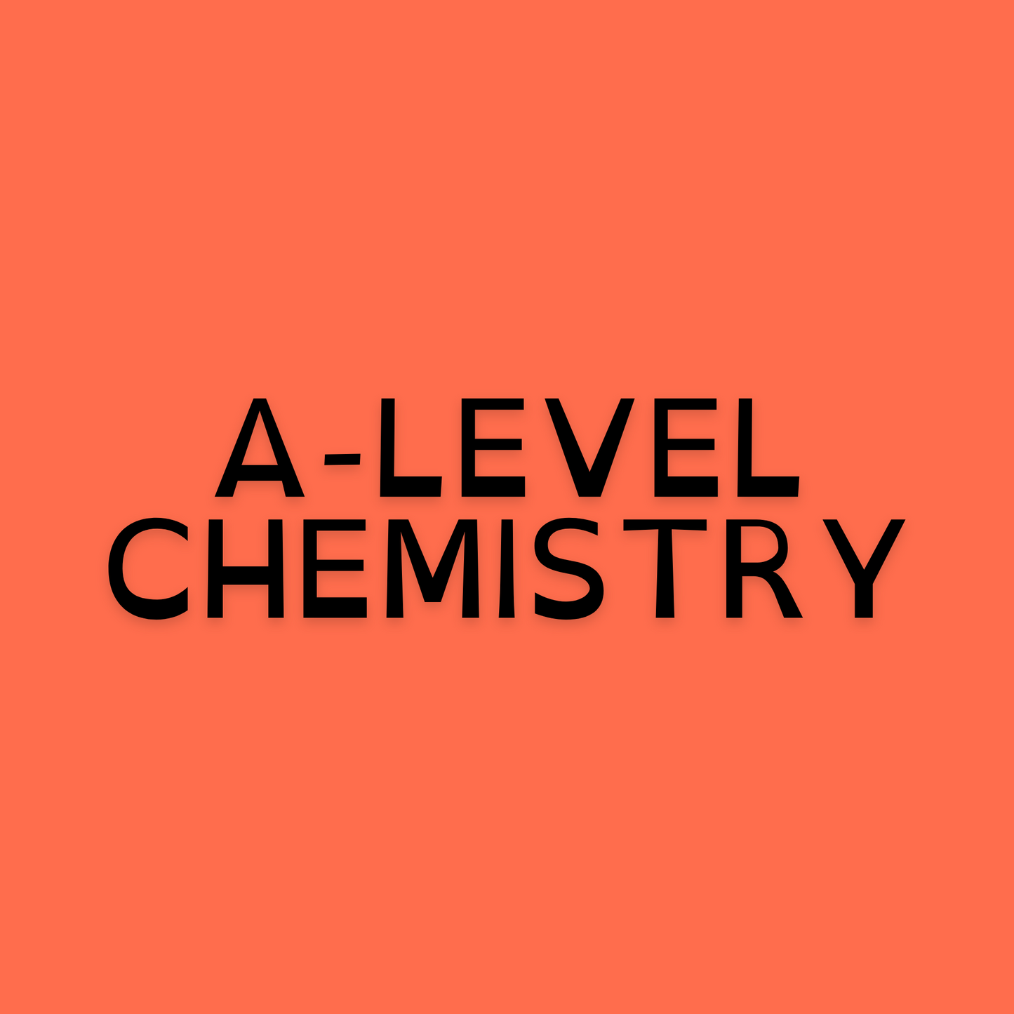 A-level Chemistry